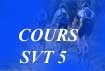 Cours SVT 5ème